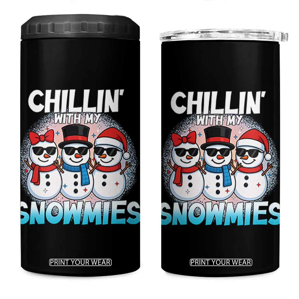 Christmas Snowman 4 in 1 Can Cooler Tumbler Chillin With My Snowmies Christmas Snowman TS12 One Size: 16 oz Black Print Your Wear