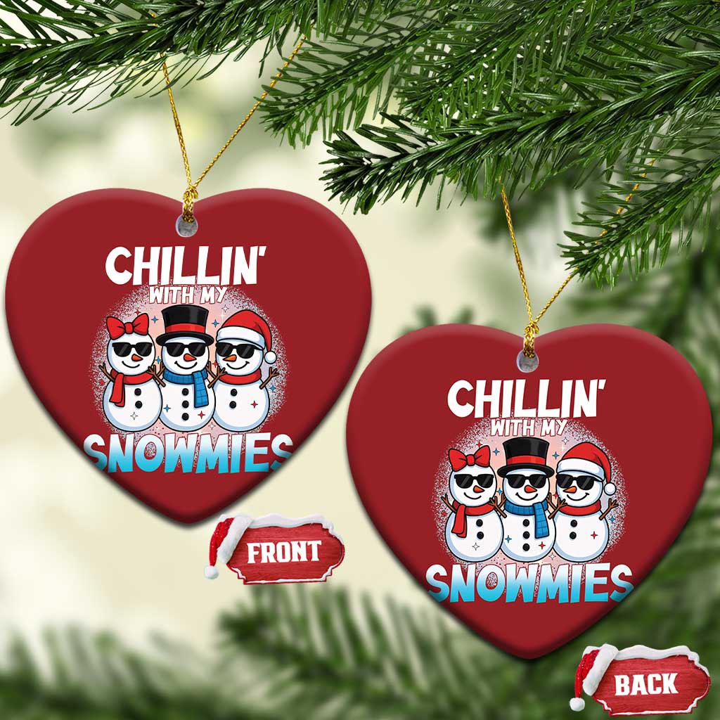 Xmas Snowman Christmas Ornament Chillin With My Snowmies Christmas Snowman TS12 Heart Red Print Your Wear