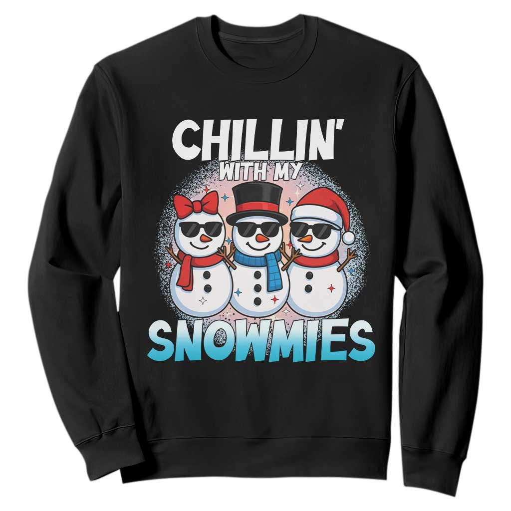 Christmas Snowman Sweatshirt Chillin With My Snowmies Christmas Snowman TS12 Black Print Your Wear