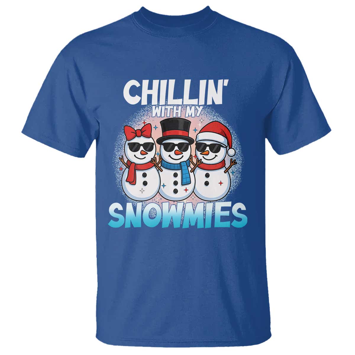 Christmas Snowman T Shirt Chillin With My Snowmies Christmas Snowman TS12 Royal Blue Print Your Wear