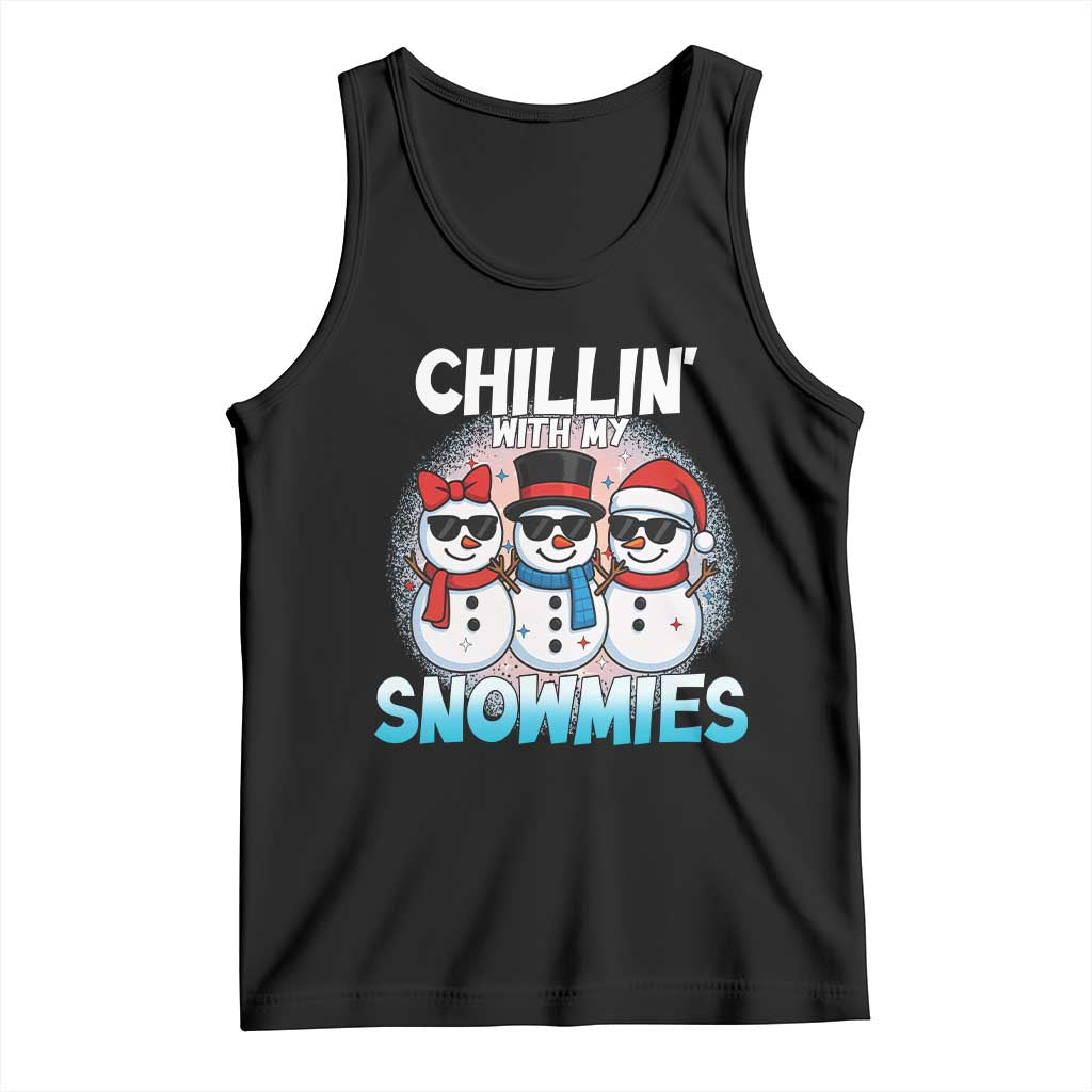 Christmas Snowman Tank Top Chillin With My Snowmies Christmas Snowman TS12 Black Print Your Wear