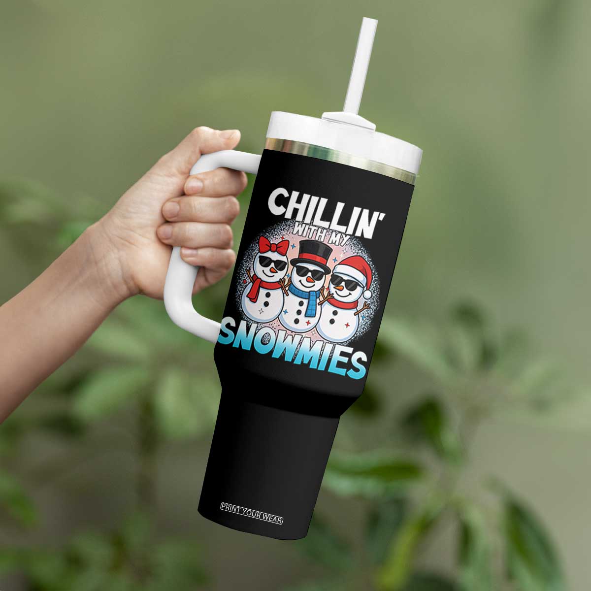 Christmas Snowman Tumbler With Handle Chillin With My Snowmies Christmas Snowman TS12 Print Your Wear