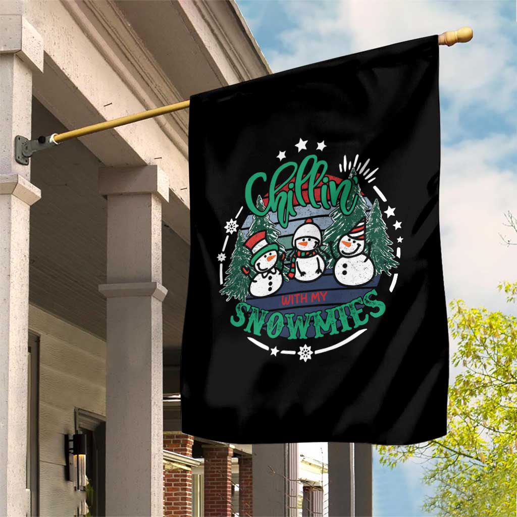 Christmas Snowman Garden Flag Chillin With My Snowmies Cute Winter TS12 Print Your Wear