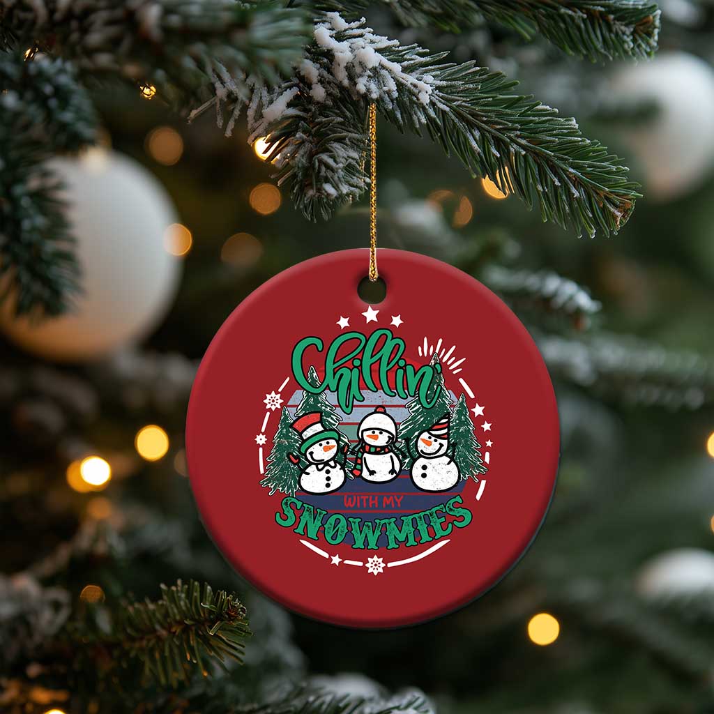 Xmas Snowman Christmas Ornament Chillin With My Snowmies Cute Winter TS12 Print Your Wear