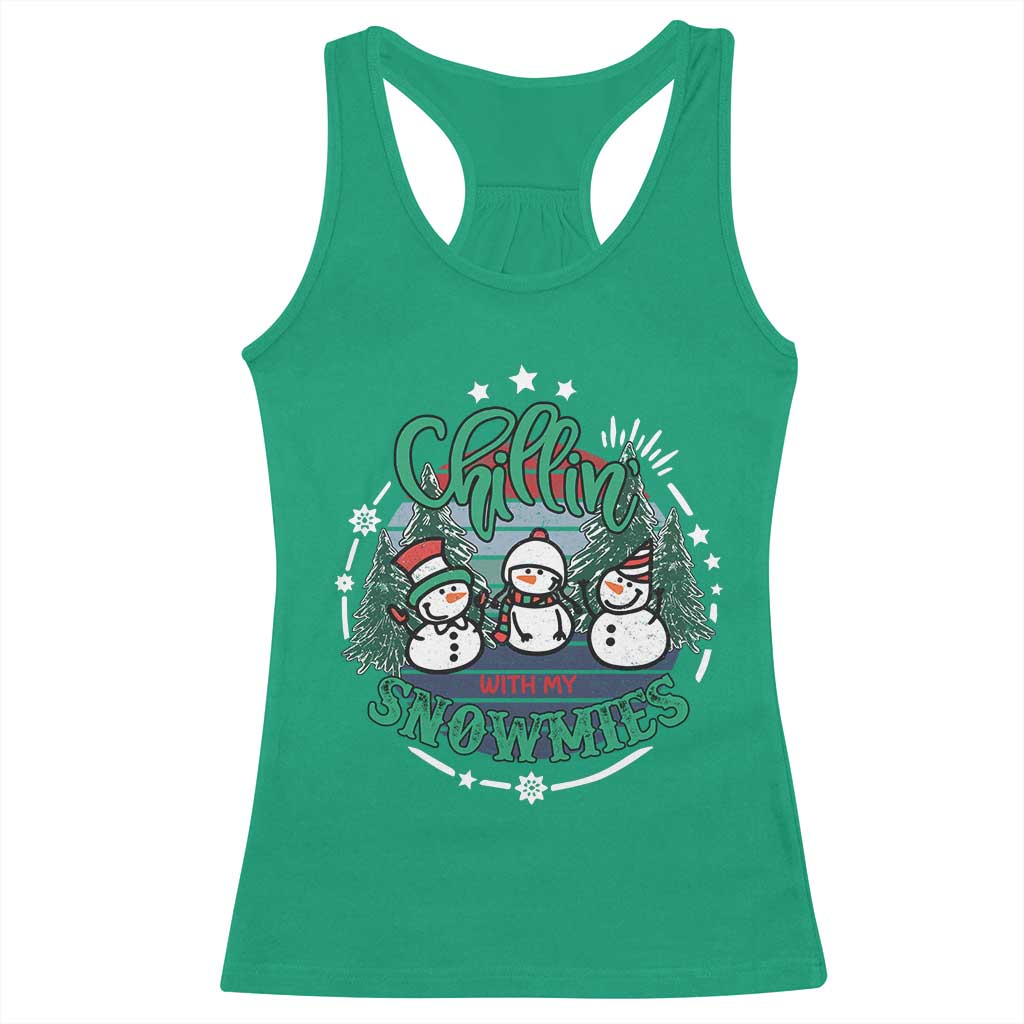 Christmas Snowman Racerback Tank Top Chillin With My Snowmies Cute Winter TS12 Irish Green Print Your Wear
