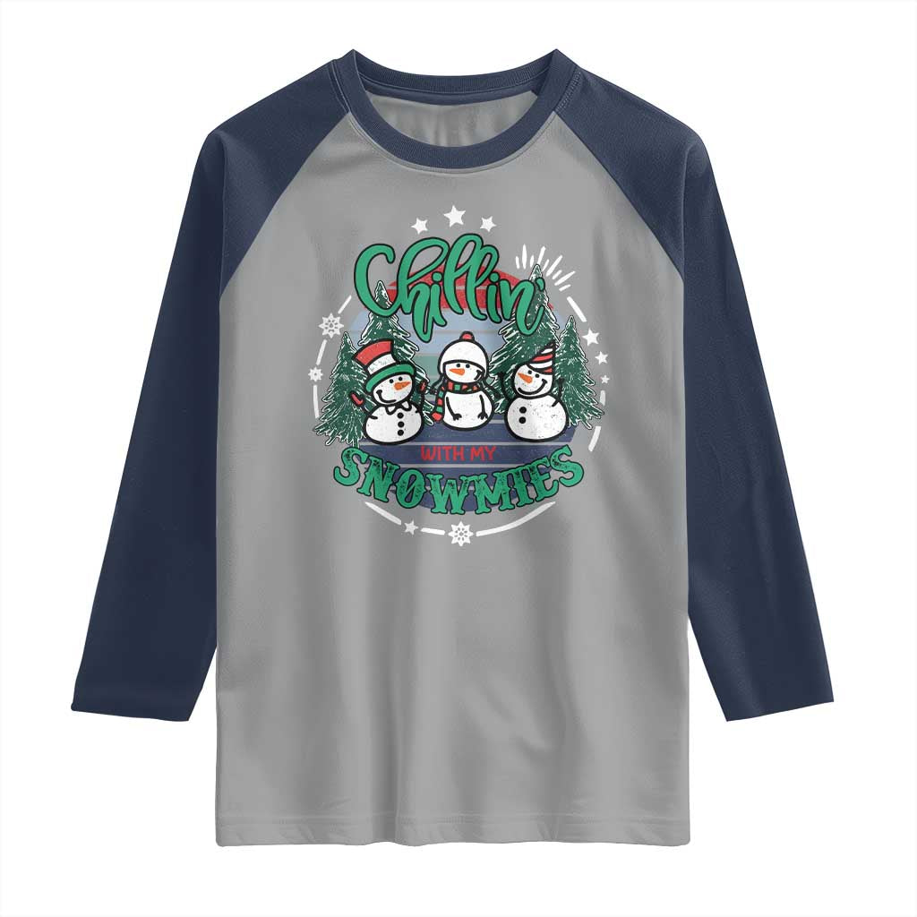 Christmas Snowman Raglan Shirt Chillin With My Snowmies Cute Winter TS12 Sport Gray Navy Print Your Wear