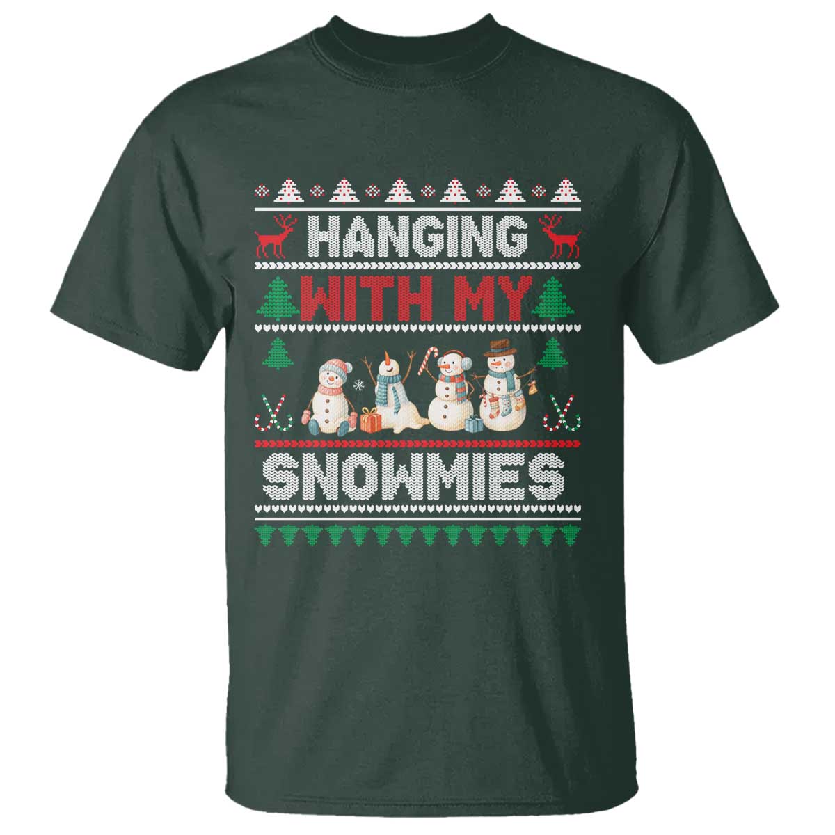Christmas Snowman T Shirt Hanging With My Snowmies Merry Xmas TS12 Dark Forest Green Print Your Wear