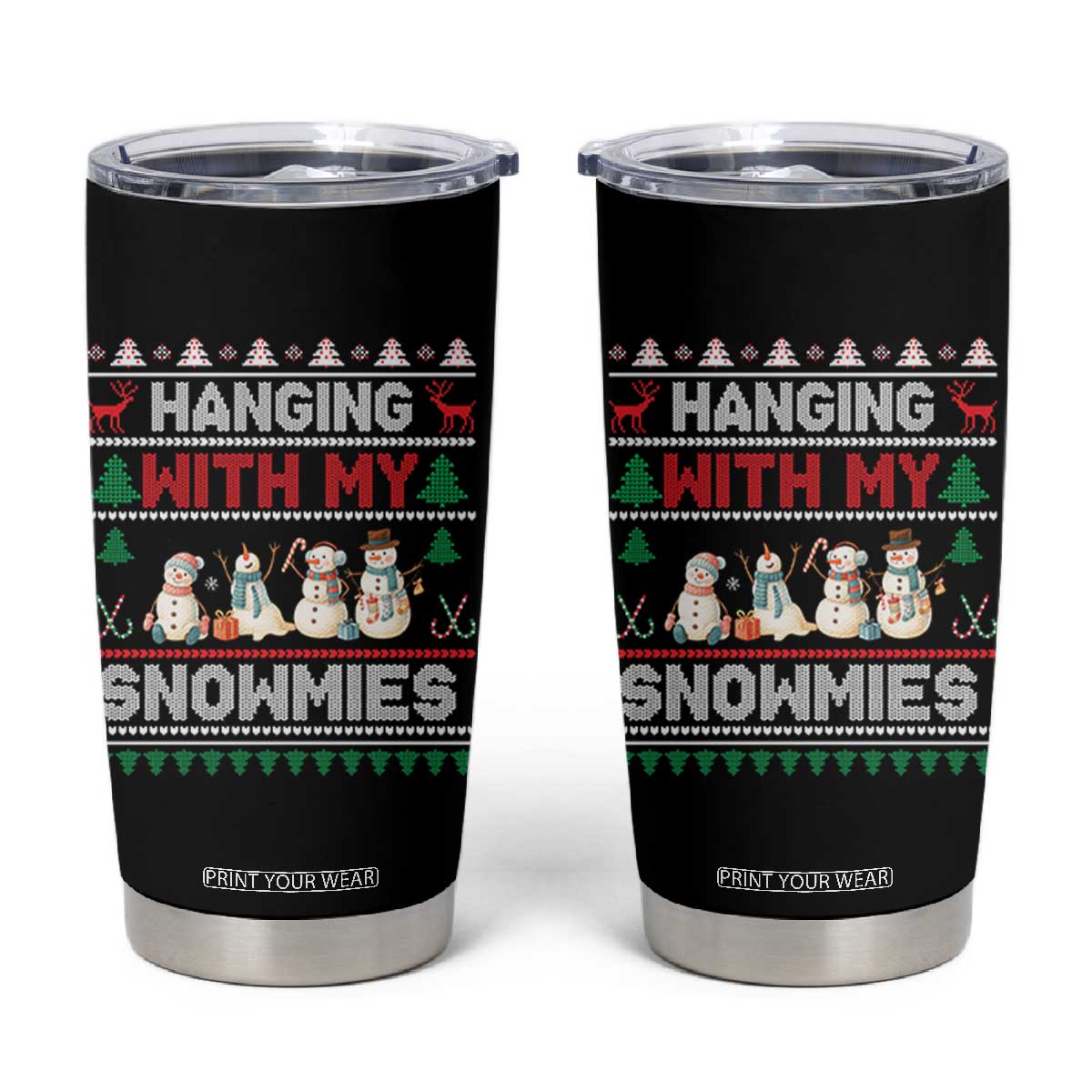 Christmas Snowman Tumbler Cup Hanging With My Snowmies Merry Xmas TS12 Black Print Your Wear