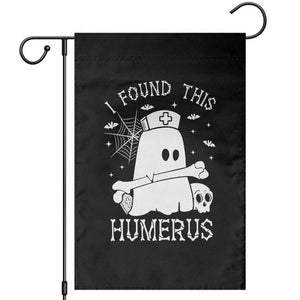 Cute Halloween Nurse I Found This Humerus Ghost Bone Pun Garden Flag TS12 Black Print Your Wear