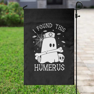 Cute Halloween Nurse I Found This Humerus Ghost Bone Pun Garden Flag TS12 Print Your Wear