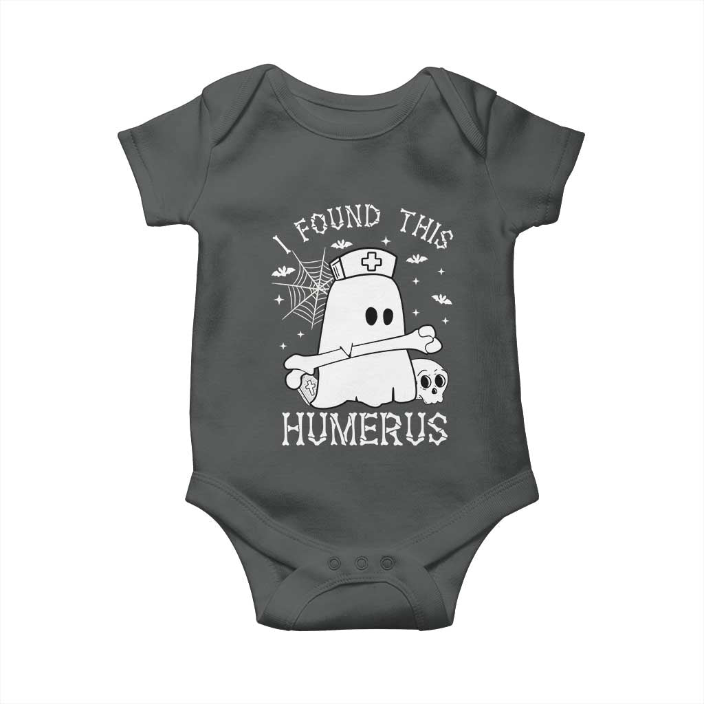 Cute Halloween Nurse I Found This Humerus Ghost Bone Pun Baby Onesie TS12 Dark Heather Print Your Wear