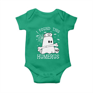 Cute Halloween Nurse I Found This Humerus Ghost Bone Pun Baby Onesie TS12 Irish Green Print Your Wear