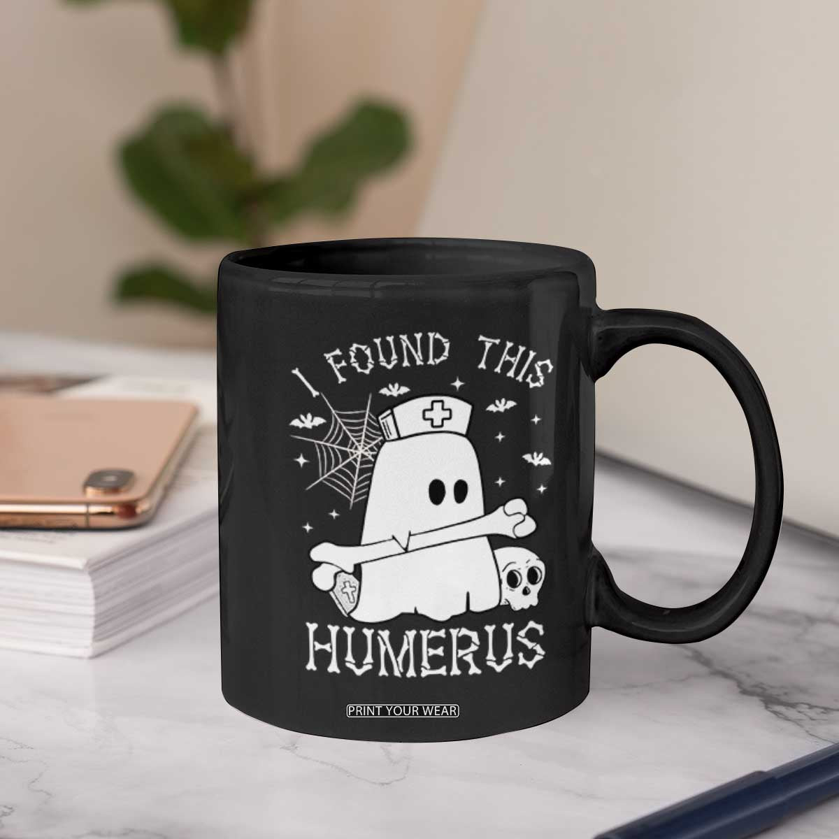 Cute Halloween Nurse I Found This Humerus Ghost Bone Pun Coffee Mug TS12 Print Your Wear