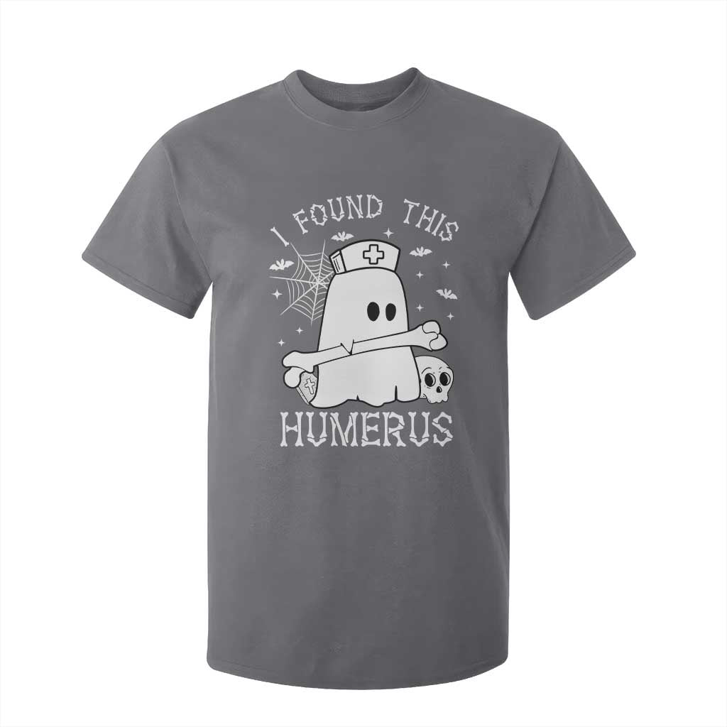 Cute Halloween Nurse I Found This Humerus Ghost Bone Pun T Shirt For Kid TS12 Charcoal Print Your Wear