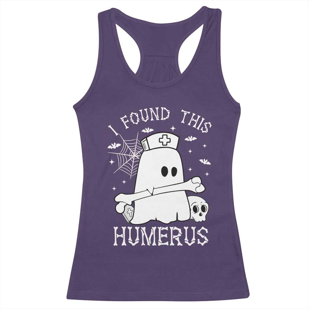 Cute Halloween Nurse I Found This Humerus Ghost Bone Pun Racerback Tank Top TS12 Purple Print Your Wear