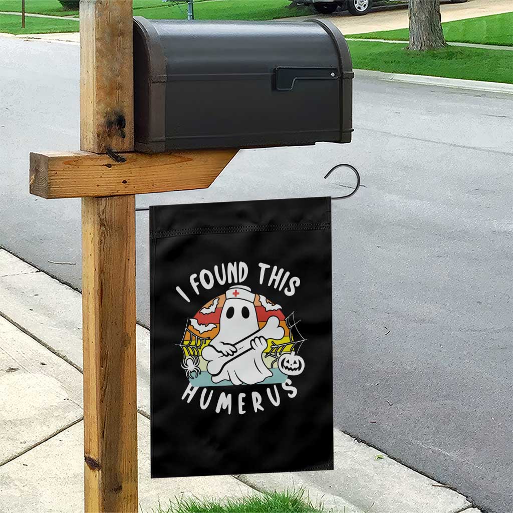 Halloween Ghost Nurse Garden Flag I Found This Humerus Bone Pun TS12 Print Your Wear