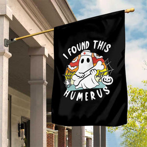 Halloween Ghost Nurse Garden Flag I Found This Humerus Bone Pun TS12 Print Your Wear