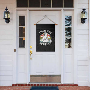 Halloween Ghost Nurse Garden Flag I Found This Humerus Bone Pun TS12 Print Your Wear
