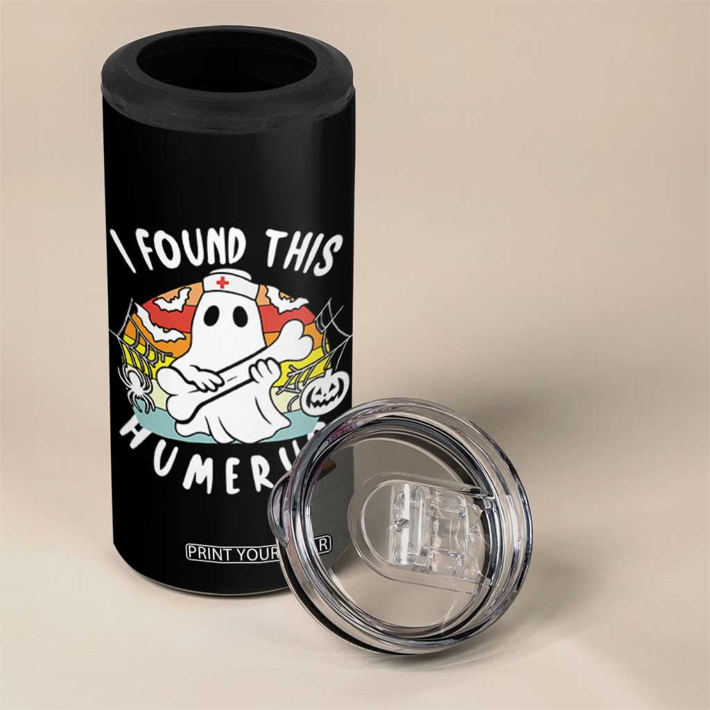 Halloween Ghost Nurse 4 in 1 Can Cooler Tumbler I Found This Humerus Bone Pun TS12 Print Your Wear