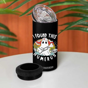Halloween Ghost Nurse 4 in 1 Can Cooler Tumbler I Found This Humerus Bone Pun TS12 Print Your Wear