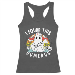 Halloween Ghost Nurse Racerback Tank Top I Found This Humerus Bone Pun TS12 Dark Heather Print Your Wear