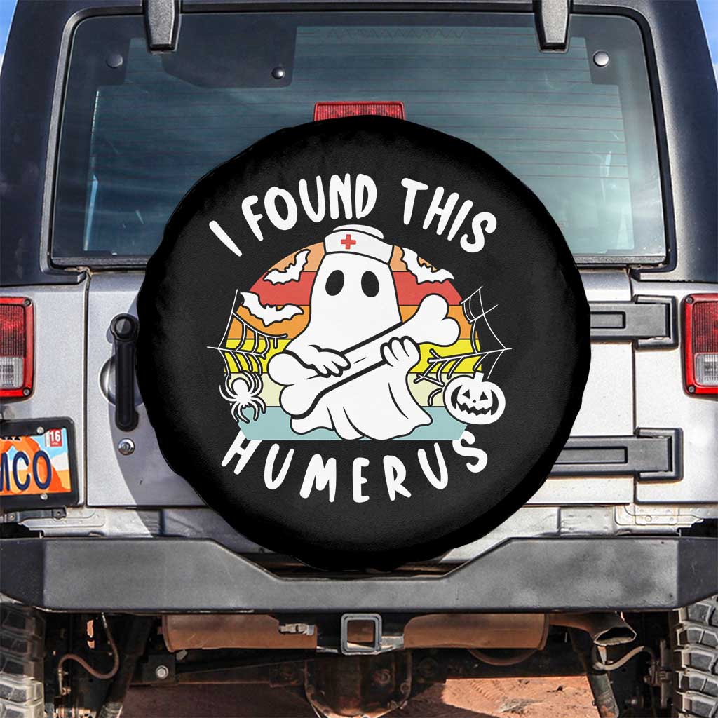 Halloween Ghost Nurse Spare Tire Cover I Found This Humerus Bone Pun TS12 No hole Black Print Your Wear