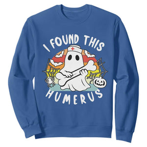 Halloween Ghost Nurse Sweatshirt I Found This Humerus Bone Pun TS12 Royal Blue Print Your Wear