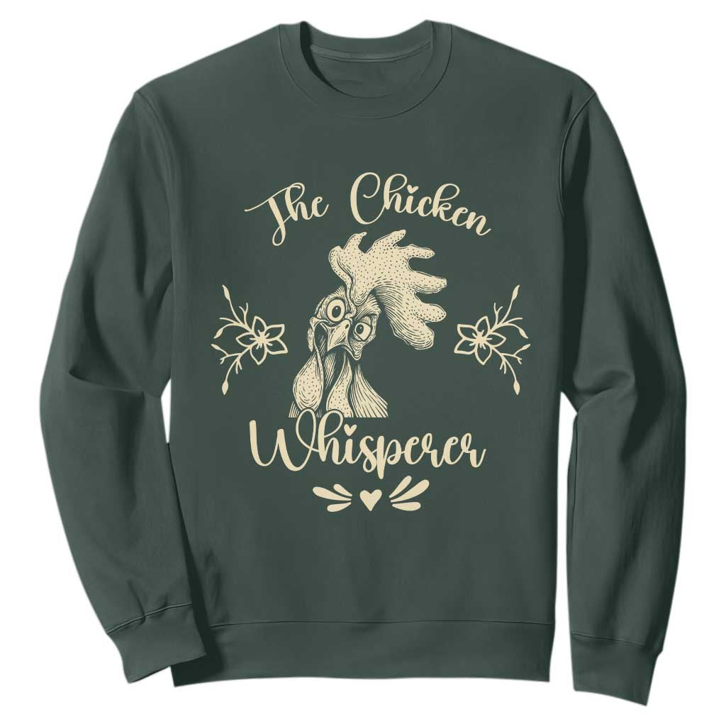 Funny Chicken Lover Gift Sweatshirt The Chicken Whisperer TS12 Dark Forest Green Print Your Wear