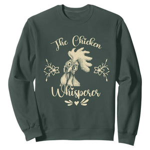 Funny Chicken Lover Gift Sweatshirt The Chicken Whisperer TS12 Dark Forest Green Print Your Wear