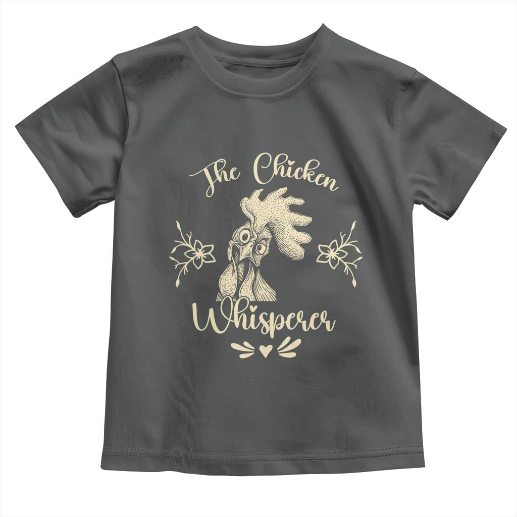 Funny Chicken Lover Gift Toddler T Shirt The Chicken Whisperer TS12 Dark Heather Print Your Wear