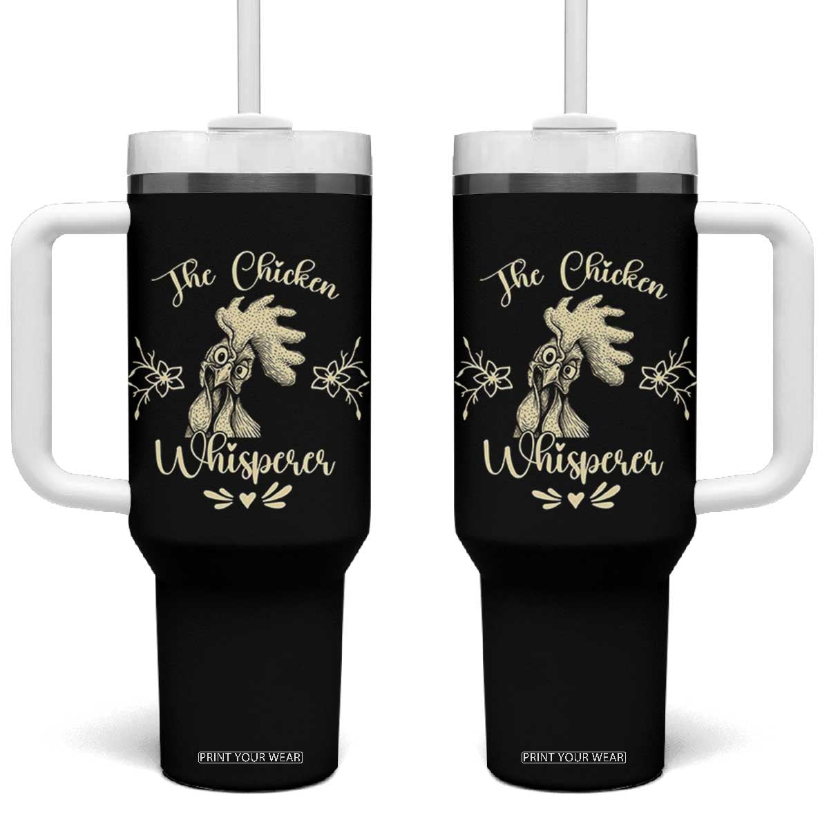 Funny Chicken Lover Gift Tumbler With Handle The Chicken Whisperer TS12 One Size: 40 oz Black Print Your Wear