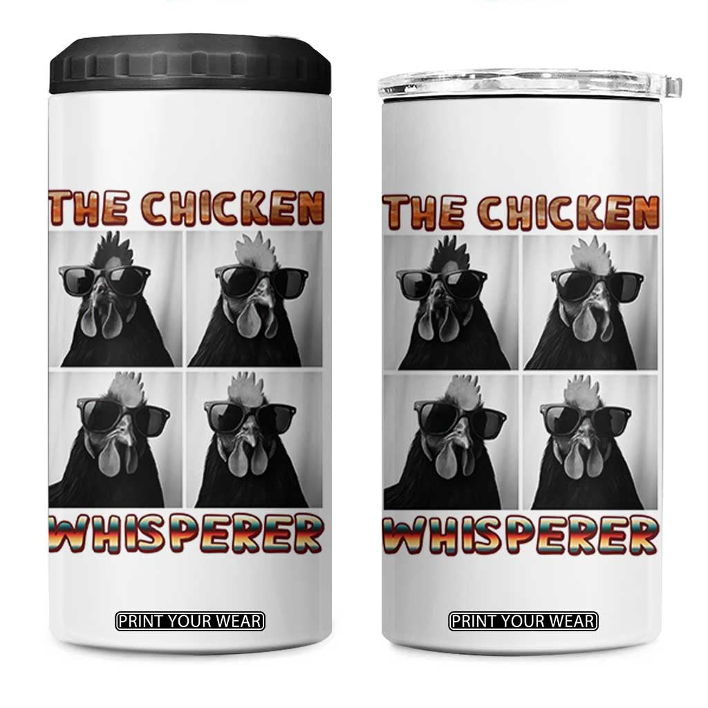 Funny Farm Animal Gift 4 in 1 Can Cooler Tumbler The Chicken Whisperer TS12 One Size: 16 oz White Print Your Wear