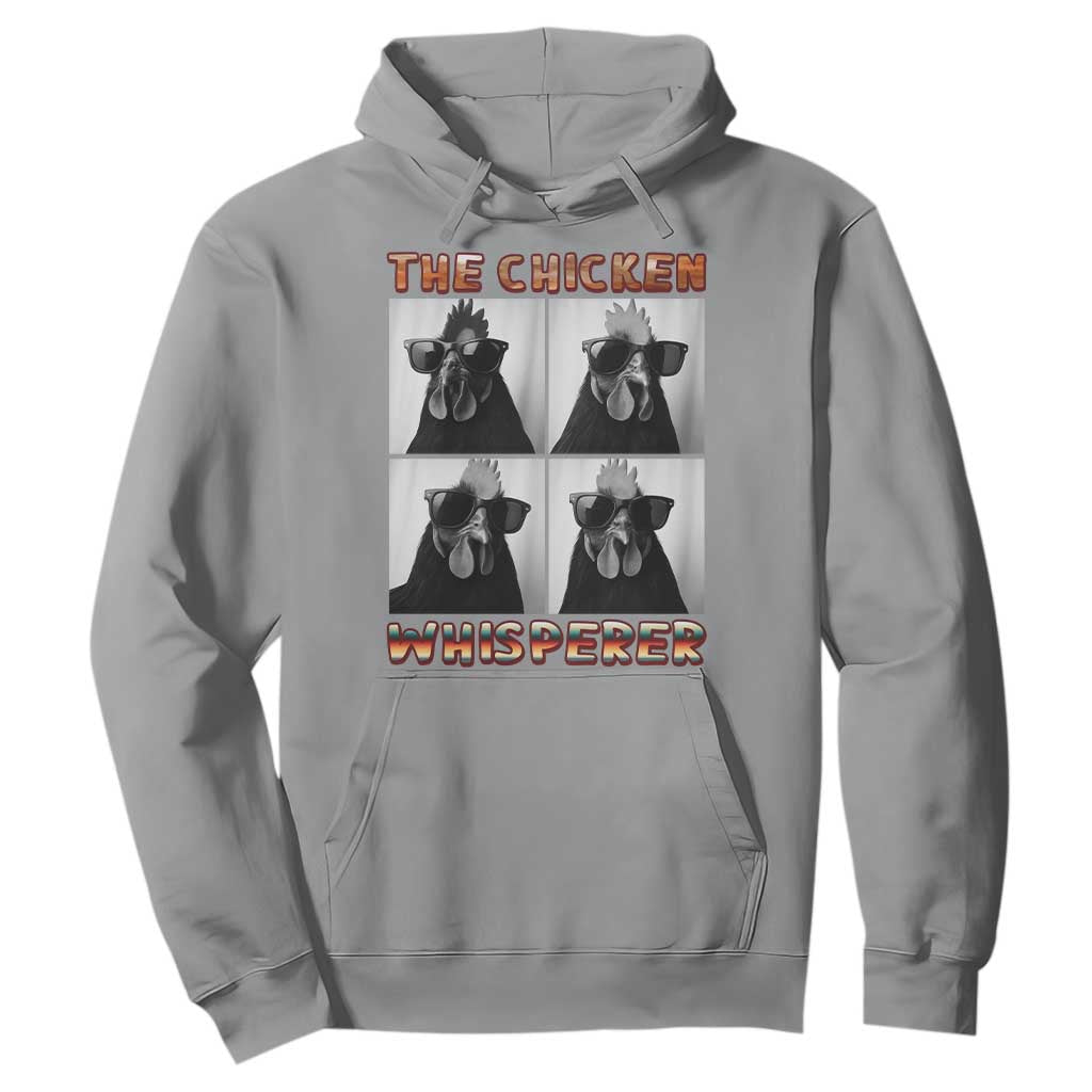 Funny Farm Animal Gift Hoodie The Chicken Whisperer TS12 Sport Gray Print Your Wear