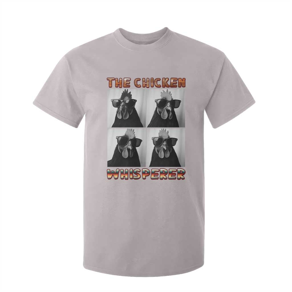 Funny Farm Animal Gift T Shirt For Kid The Chicken Whisperer TS12 Ice Gray Print Your Wear