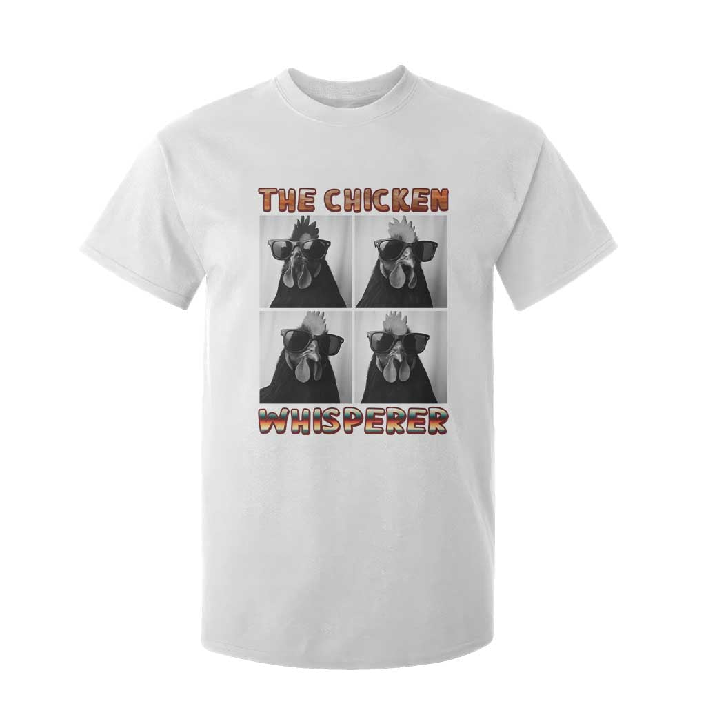 Funny Farm Animal Gift T Shirt For Kid The Chicken Whisperer TS12 White Print Your Wear
