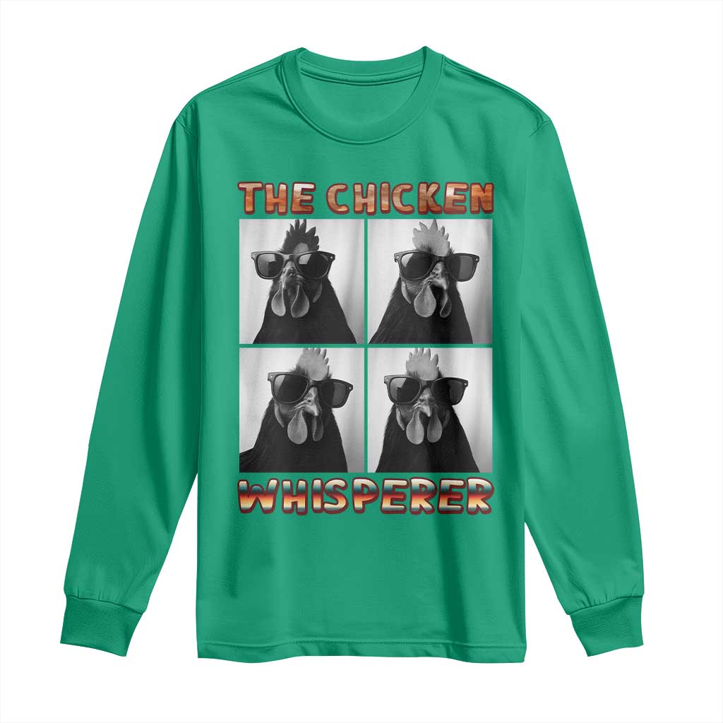 Funny Farm Animal Gift Long Sleeve Shirt The Chicken Whisperer TS12 Irish Green Print Your Wear