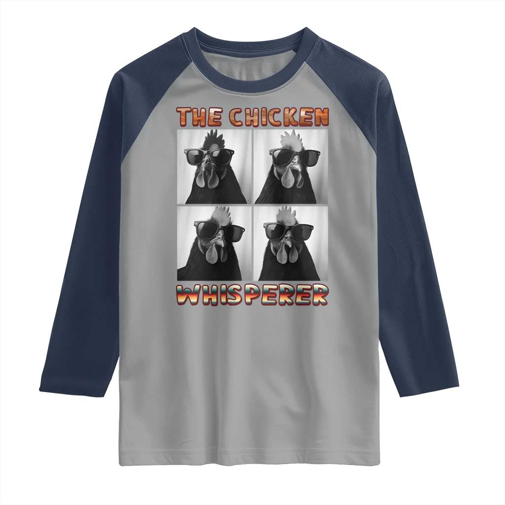 Funny Farm Animal Gift Raglan Shirt The Chicken Whisperer TS12 Sport Gray Navy Print Your Wear