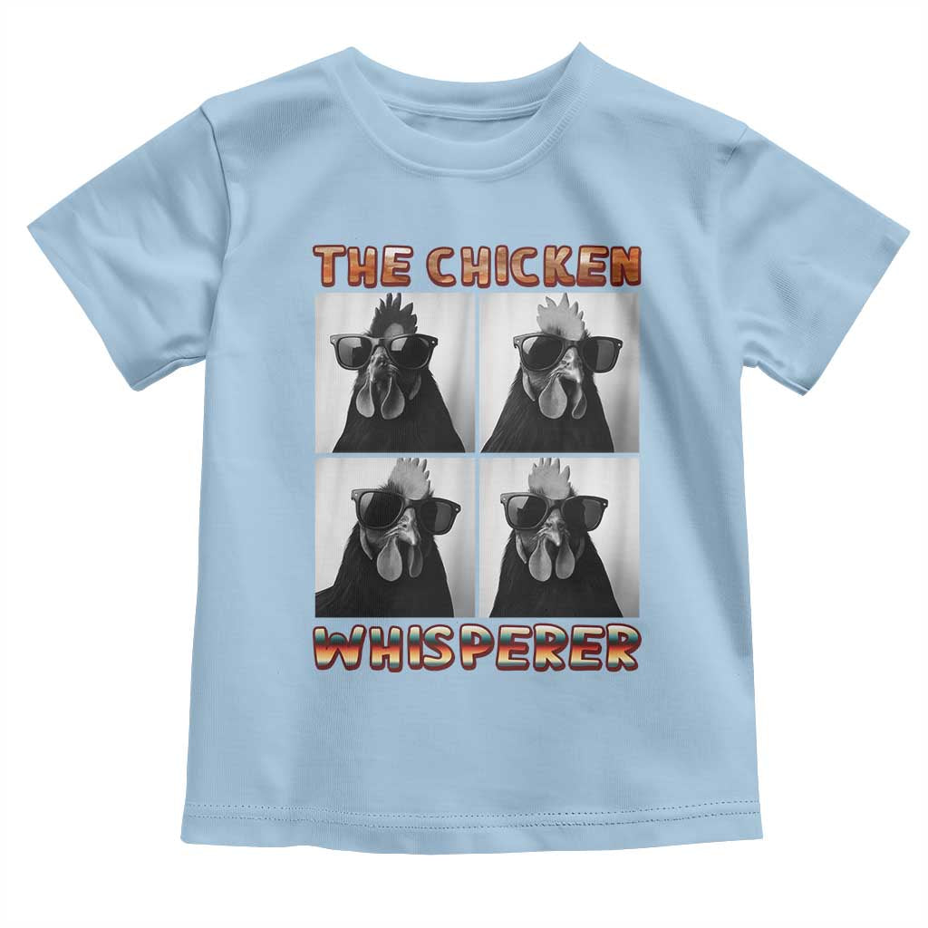 Funny Farm Animal Gift Toddler T Shirt The Chicken Whisperer TS12 Light Blue Print Your Wear