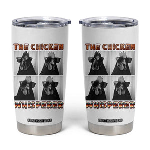Funny Farm Animal Gift Tumbler Cup The Chicken Whisperer TS12 White Print Your Wear