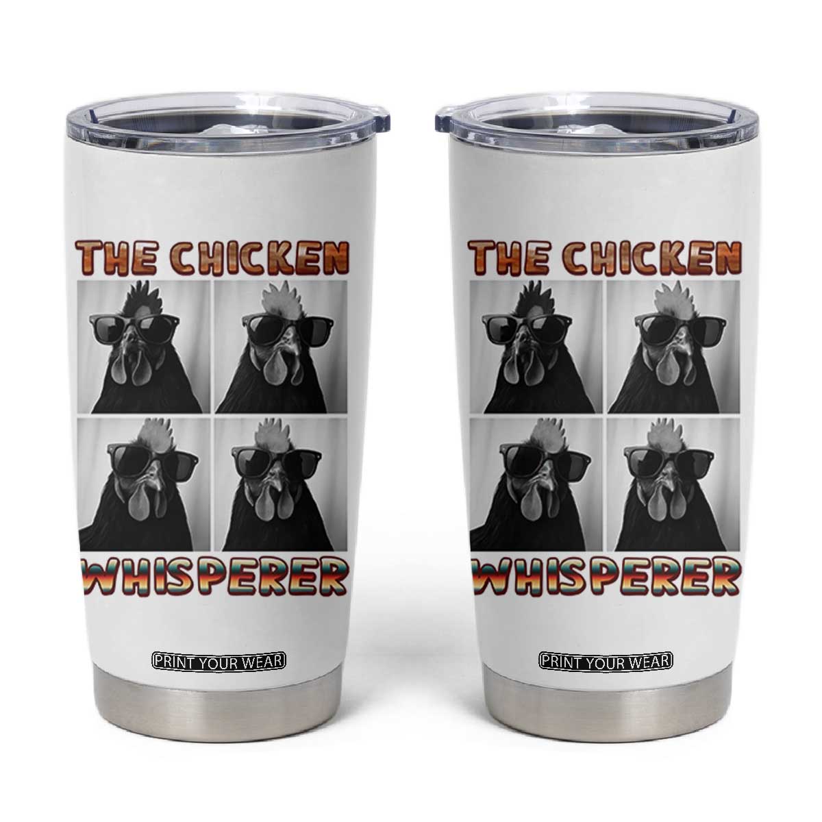 Funny Farm Animal Gift Tumbler Cup The Chicken Whisperer TS12 White Print Your Wear