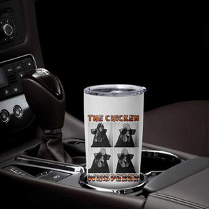 Funny Farm Animal Gift Tumbler Cup The Chicken Whisperer TS12 Print Your Wear