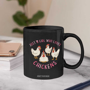 Chicken Lover Gift Coffee Mug Just A Girl Who Loves Chickens TS12 Print Your Wear