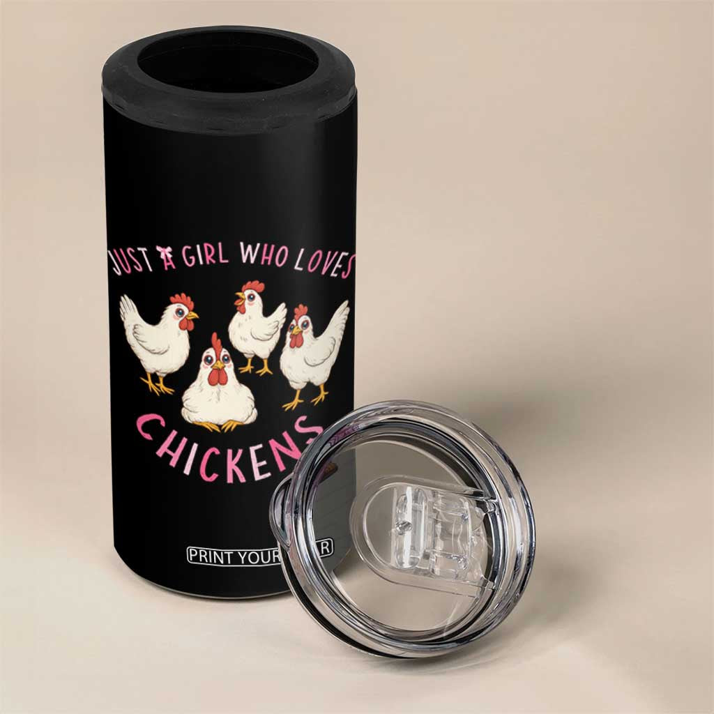 Chicken Lover Gift 4 in 1 Can Cooler Tumbler Just A Girl Who Loves Chickens TS12 Print Your Wear