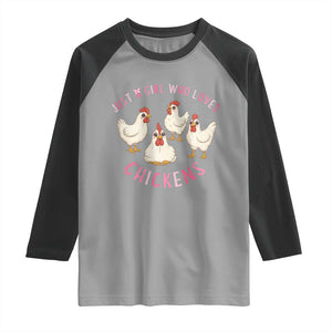 Chicken Lover Gift Raglan Shirt Just A Girl Who Loves Chickens TS12 Sport Gray Black Print Your Wear