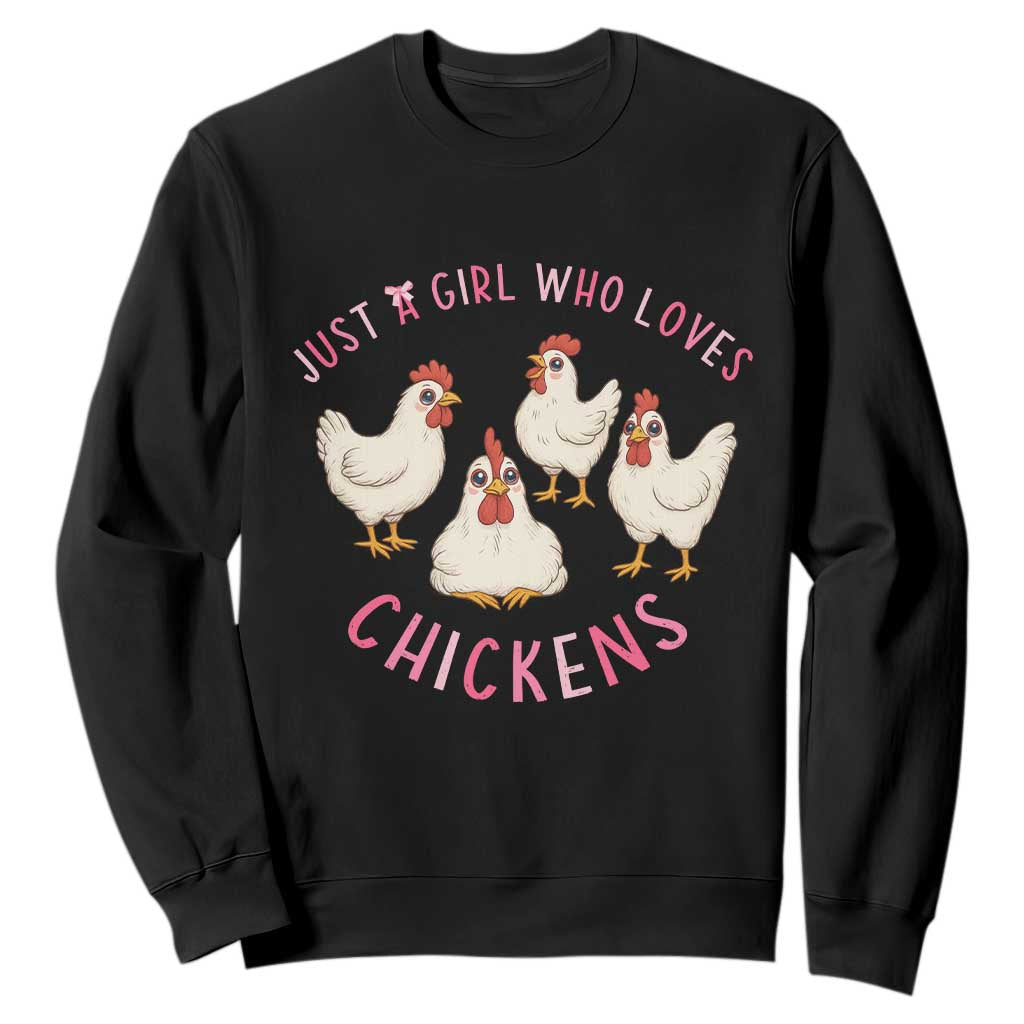Chicken Lover Gift Sweatshirt Just A Girl Who Loves Chickens TS12 Black Print Your Wear