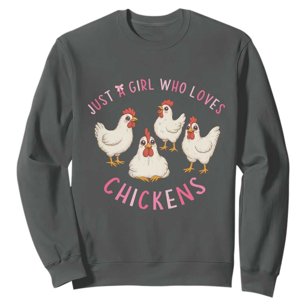 Chicken Lover Gift Sweatshirt Just A Girl Who Loves Chickens TS12 Dark Heather Print Your Wear