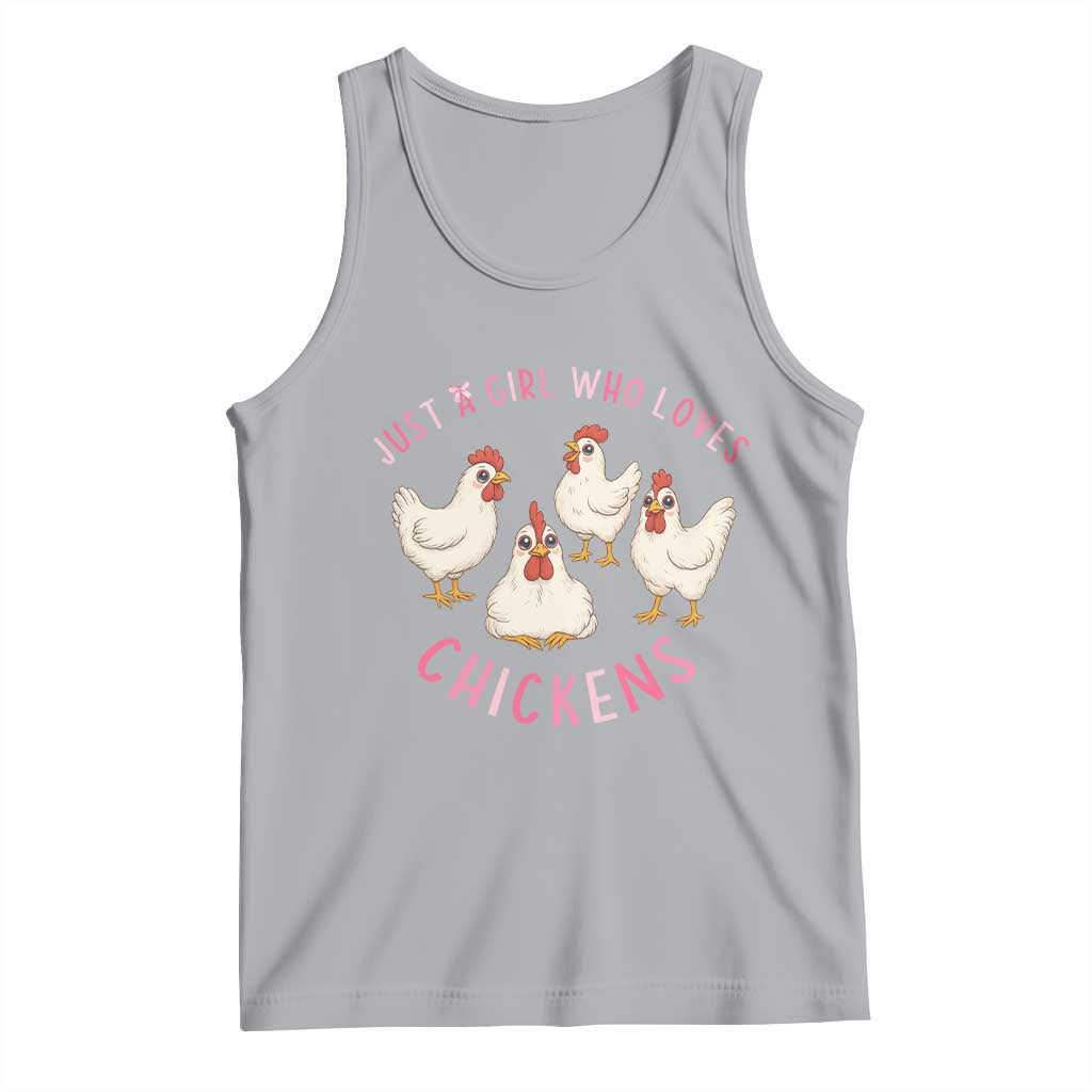 Chicken Lover Gift Tank Top Just A Girl Who Loves Chickens TS12 Athletic Heather Print Your Wear