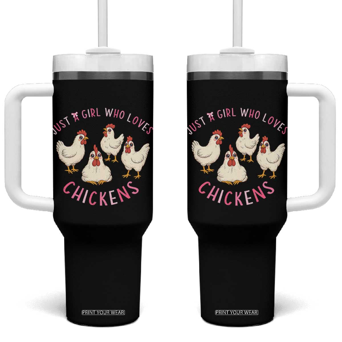 Chicken Lover Gift Tumbler With Handle Just A Girl Who Loves Chickens TS12 One Size: 40 oz Black Print Your Wear