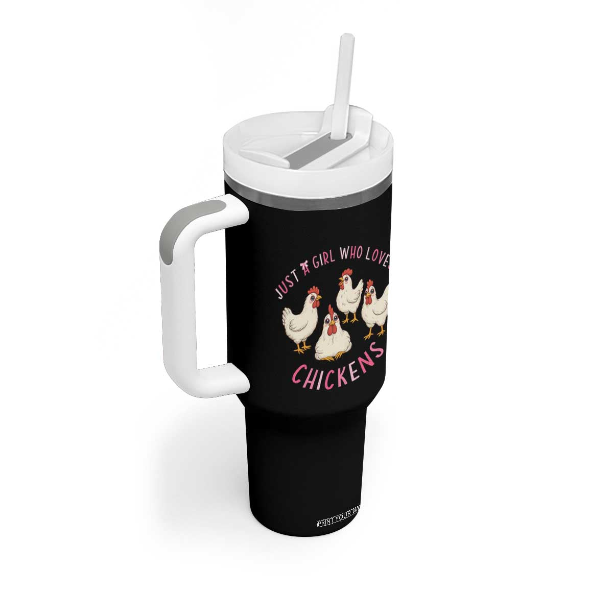 Chicken Lover Gift Tumbler With Handle Just A Girl Who Loves Chickens TS12 Print Your Wear