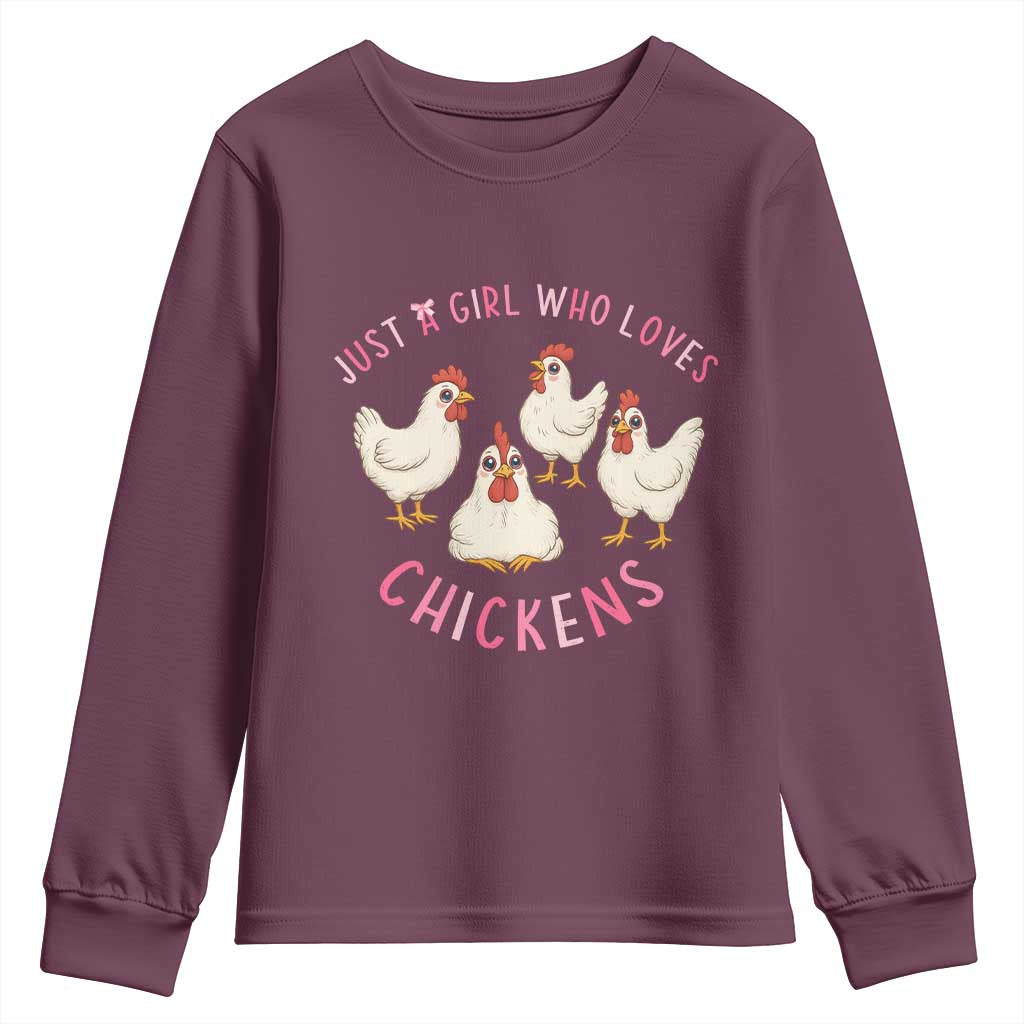 Chicken Lover Gift Youth Sweatshirt Just A Girl Who Loves Chickens TS12 Maroon Print Your Wear